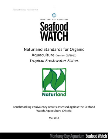 Naturland Standards For Organic Aquaculture . - Monterey Bay Aquarium