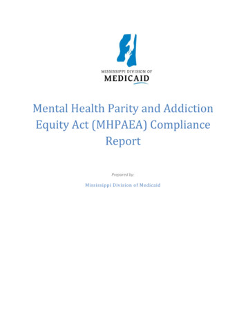 Mental Health Parity And Addiction Equity . - Mississippi