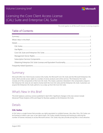 Licensing The Core Client Access License (CAL) Suite And Enterprise CAL .