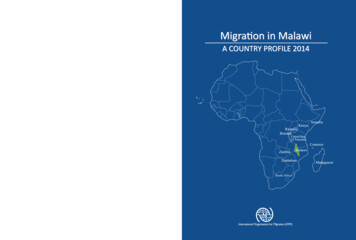 MMigration In Malawi Igration In Malawi - IOM Publications