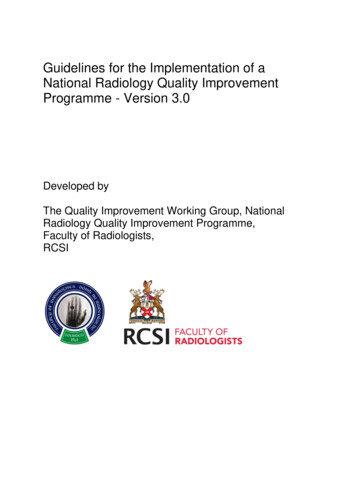 Guidelines For The Implementation Of A National Radiology Quality .