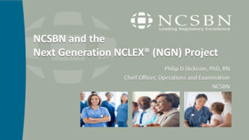 NCSBN And The Next Generation NCLEX (NGN) Project