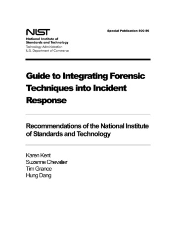 NIST SP 800-86, Guide To Integrating Forensic Techniques .