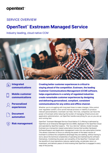 Exstream Managed Service CE Service Overview OpenText