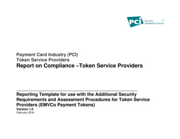 Payment Card Industry (PCI) Token Service Providers Report On .
