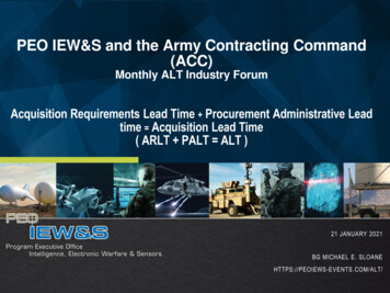 PEO IEW&S And The Army Contracting Command (ACC)
