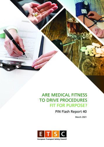 ARE MEDICAL FITNESS TO DRIVE PROCEDURES FIT FOR 