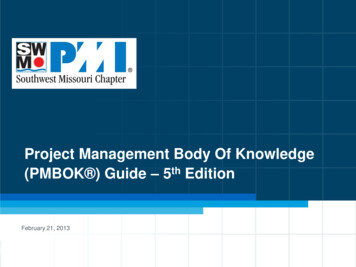 Project Management Body Of Knowledge (PMBOK ) 