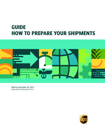 GUIDE HOW TO PREPARE YOUR SHIPMENTS - UPS