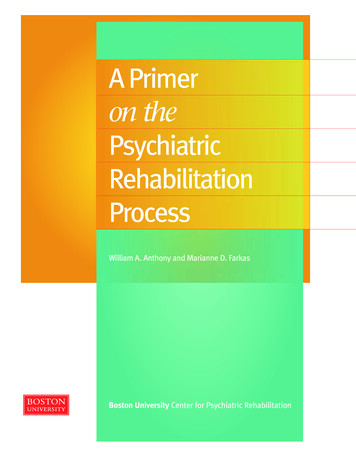 A Primer On The Psychiatric Rehabilitation Process