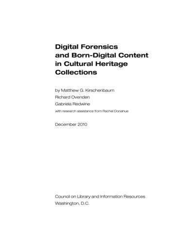 Digital Forensics And Born-Digital Content In Cultural .