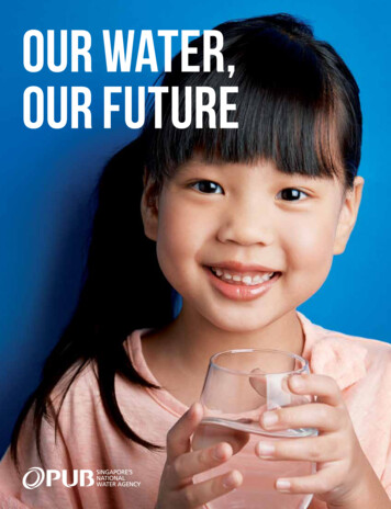 Our Water, Our Future - Public Utilities Board