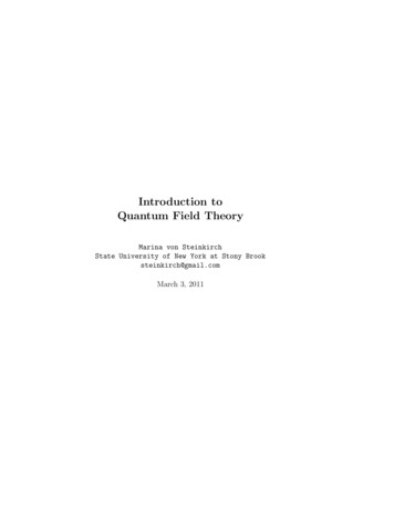 Introduction To Quantum Field Theory - Stony Brook 