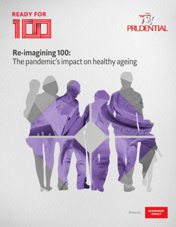 Re-imagining 100: The Pandemic’s Impact On Healthy Ageing