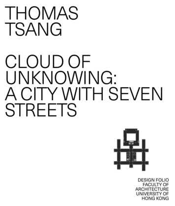 Thomas Tsang Cloud Of Unknowing: A City With Seven Streets