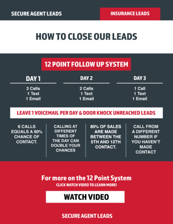HOW TO CLOSE OUR LEADS - Secure Agent Leads