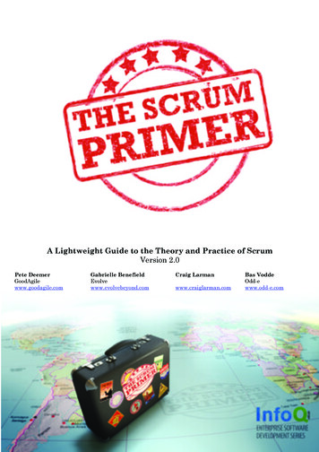 A Lightweight Guide To The Theory And Practice Of Scrum .