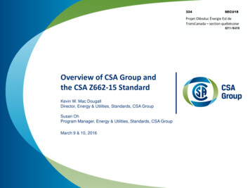 Overview Of CSA Group And The CSA Z662-15 Standard - Quebec.ca