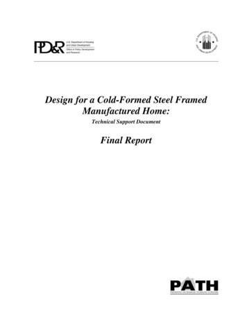 Design For A Cold-Formed Steel Framed . - HUD USER