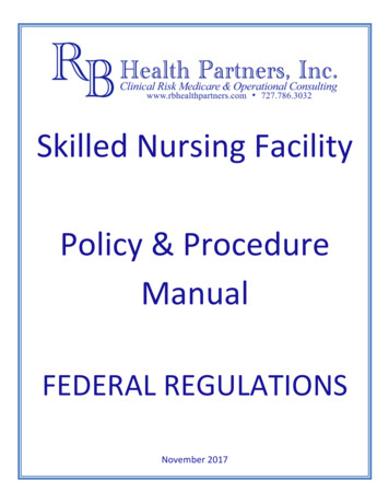 Skilled Nursing Facility Policy & Procedure Manual - ANHA