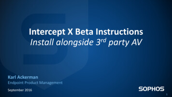 Intercept X Beta Instructions Install Alongside 3 Party AV