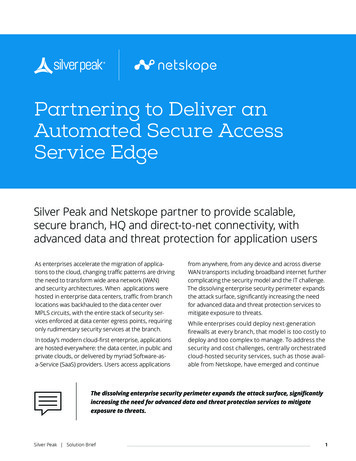 Partnering To Deliver An Automated Secure Access Service Edge