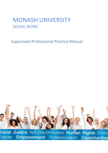 MONASH UNIVERSITY SOCIAL WORK Supervised Professional Practice Manual D .