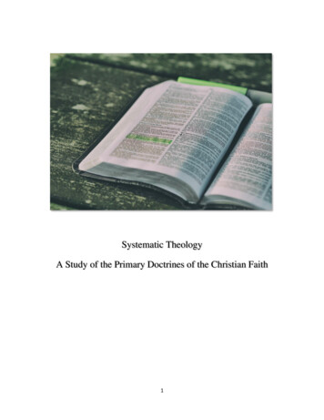 Systematic Theology A Study Of The Primary Doctrines Of .