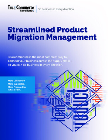 Streamlined Product Migration Management - TrueCommerce