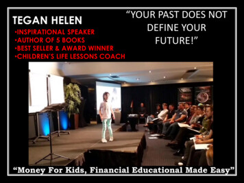 TEGAN HELEN “YOUR PAST DOES NOT DEFINE YOUR 