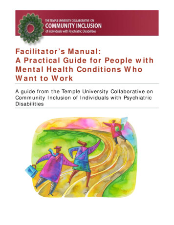 Facilitator's Manual: A Practical Guide For People With Mental Health .