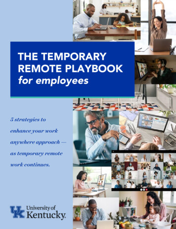 THE TEMPORARY REMOTE PLAYBOOK For Employees