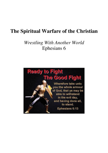 The Spiritual Warfare Of The Christian