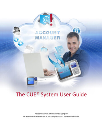 The CUE System User Guide - Secure Messaging Solution