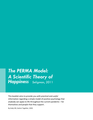 The PERMA Model: A Scientific Theory Of Happiness