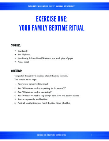 EXERCISE ONE: YOUR FAMILY BEDTIME RITUAL - 