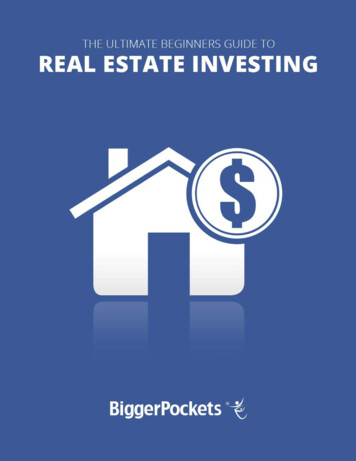 Ultimate Beginner’s Guide To Real Estate Investing