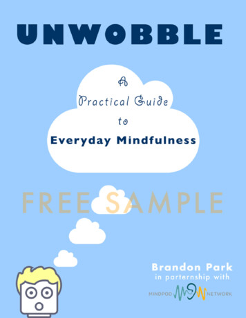 Unwobble: A Practical Guide To Everyday Mindfulness