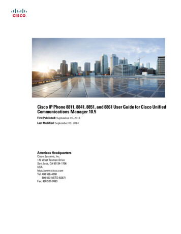 Cisco IP Phone 8811, 8841, 8851, And 8861 User Guide For Cisco Unified .
