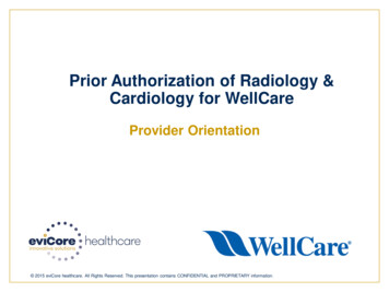 Prior Authorization Of Radiology & Cardiology For WellCare - EviCore