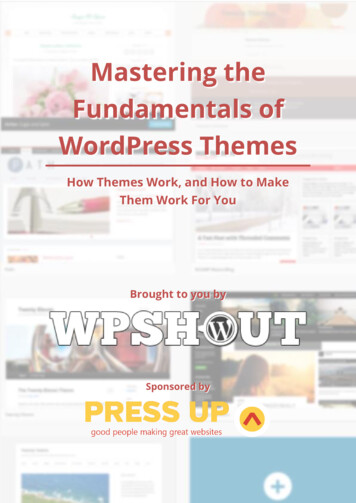 Mastering The Fundamentals Of WordPress Themes