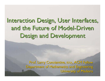 Interaction Design, User Interfaces, And The Future Of .