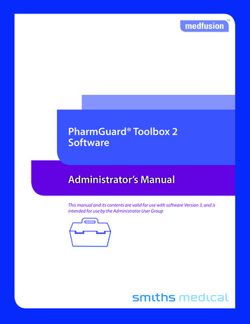 PharmGuard Toolbox 2 Software . - Smiths Medical
