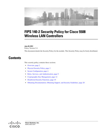 FIPS 140-2 Security Policy For Cisco 5508 Wireless LAN Controllers - NIST