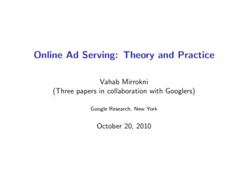 Online Ad Serving: Theory And Practice - UMD