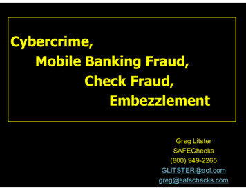 Cybercrime, Mobile Banking Fraud, Check Fraud, Embezzlement