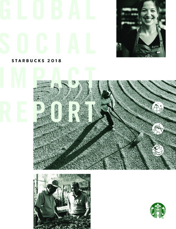 2018 Global Social Impact Report - Starbucks Stories