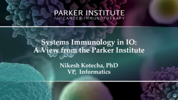 Systems Immunology In IO: A View From The Parker Institute