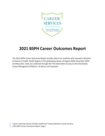 2021 BSPH Career Outcomes Report - Sph.tulane.edu