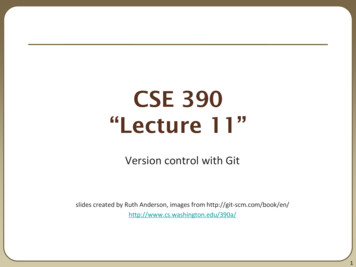 CSE 390a - Git Lecture